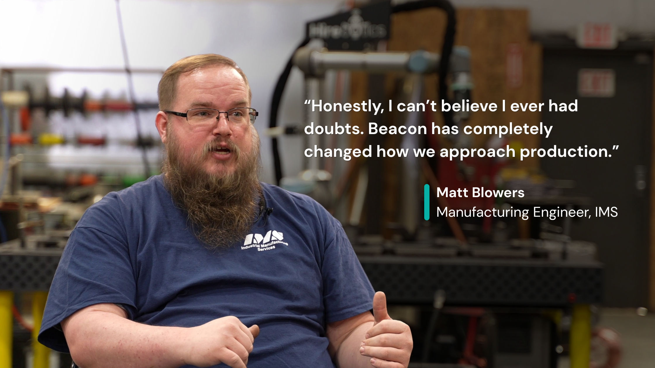Matt Blowers IMS Hirebotics Quote