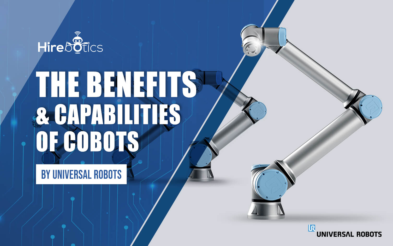 Universal Robots | Benefits and of Cobots