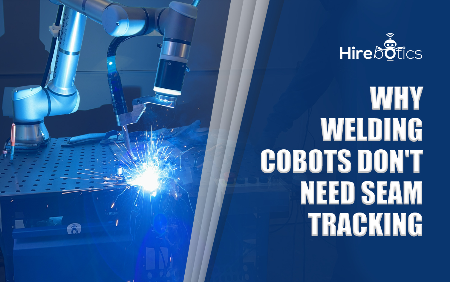 What is Seam Tracking and How Welding Cobots Don’t Require It